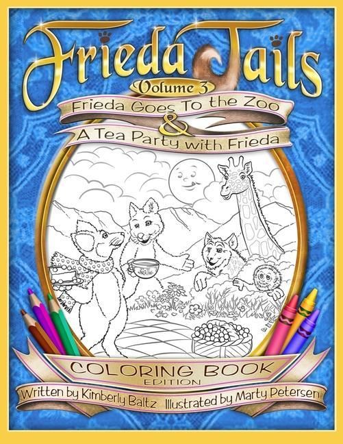 Produktbild: FriedaTails Coloring Book Volume 3: Frieda Goes to the Zoo & A Tea Party with Frieda