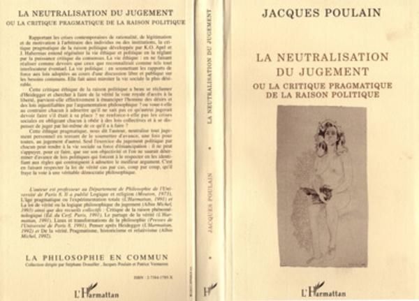 Produktbild: La neutralisation du jugement ou la critique pragmatique de la raison politique