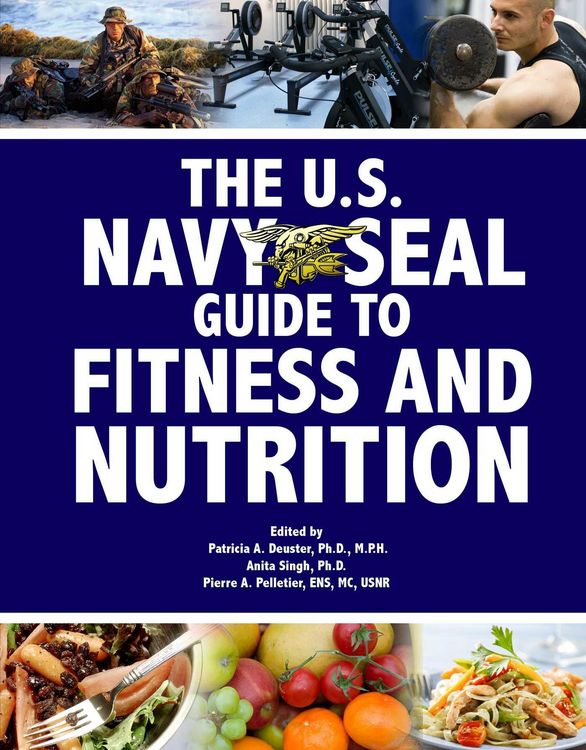 Produktbild: The U.S. Navy Seal Guide to Fitness and Nutrition