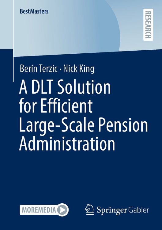 Produktbild: A DLT Solution for Efficient Large-Scale Pension Administration