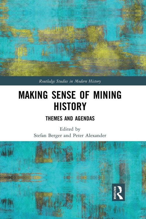 Produktbild: Making Sense of Mining History