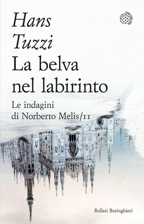 Produktbild: La belva nel labirinto. Le indagini di Norberto Melis