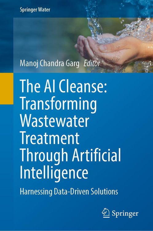 Produktbild: The AI Cleanse: Transforming Wastewater Treatment Through Artificial Intelligence