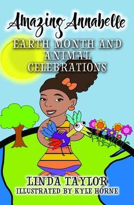 Produktbild: Amazing Annabelle-Earth Month and Animal Celebrations