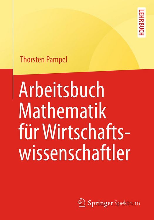 Produktbild: Arbeitsbuch Mathematik f&uuml;r Wirtschaftswissenschaftler
