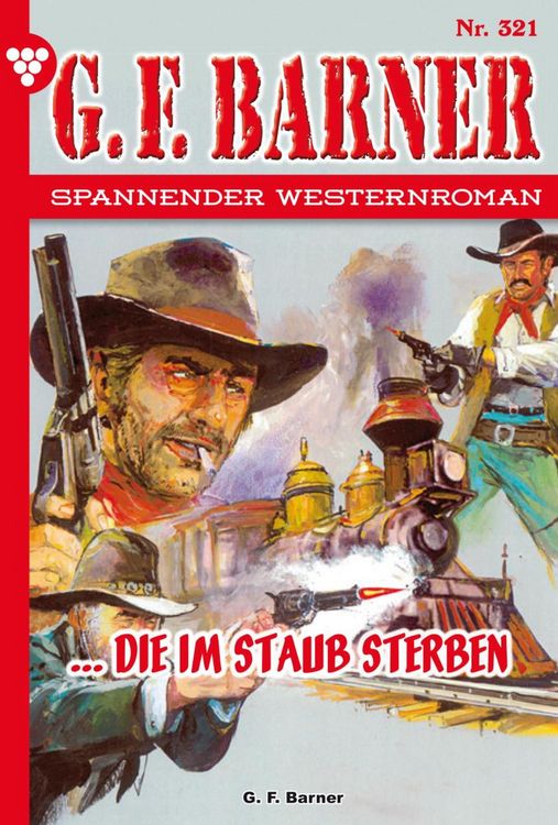 Bild vom Artikel ...die im Staub sterben vom Autor G. F. Barner
