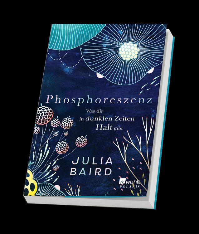 Produktbild: Phosphoreszenz - Was dir in dunklen Zeiten Halt gibt