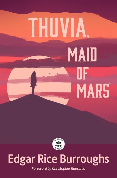 Produktbild: Thuvia, Maid of Mars: with Foreword by Christopher Ruocchio