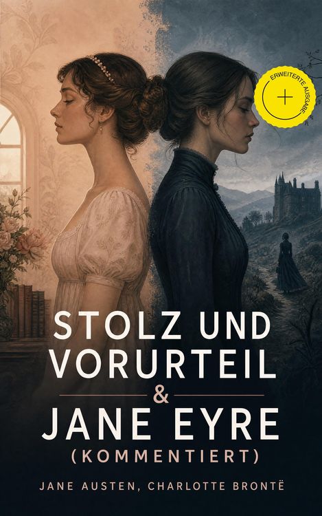 Produktbild: Stolz und Vorurteil & Jane Eyre (Kommentiert)