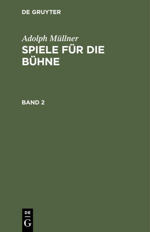 Produktbild: Spiele f&uuml;r die B&uuml;hne. Band 2