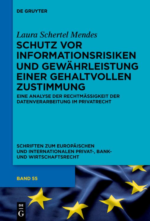 Produktbild: Schutz vor Informationsrisiken und Gew&auml;hrleistung einer gehaltvollen Zustimmung