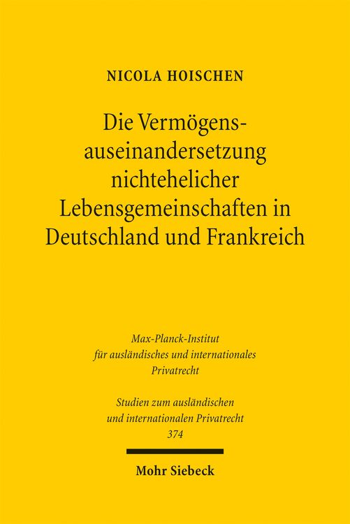 Produktbild: Die Verm&ouml;gensauseinandersetzung nichtehelicher Lebensgemeinschaften in Deutschland und Frankreich