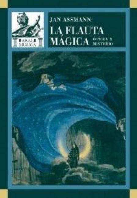Produktbild: La flauta m&aacute;gica : &oacute;pera y misterio