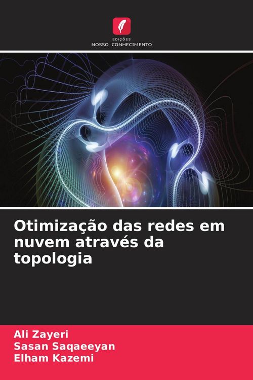 Produktbild: Otimiza&ccedil;&atilde;o das redes em nuvem atrav&eacute;s da topologia