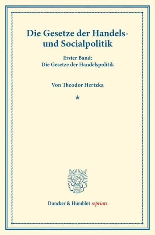 Produktbild: Die Gesetze der Handels- und Socialpolitik.