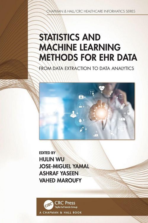 Produktbild: Statistics and Machine Learning Methods for EHR Data