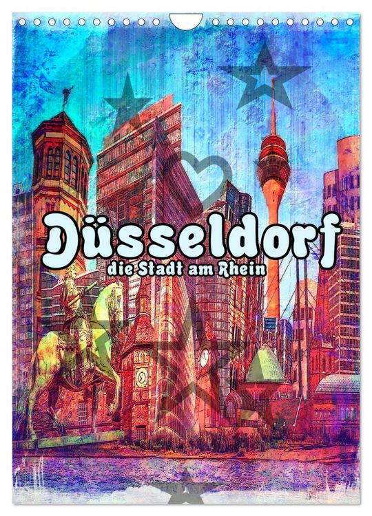 Produktbild: D&uuml;sseldorf die Stadt am Rhein (Wandkalender 2026 DIN A4 hoch), CALVENDO Monatskalender