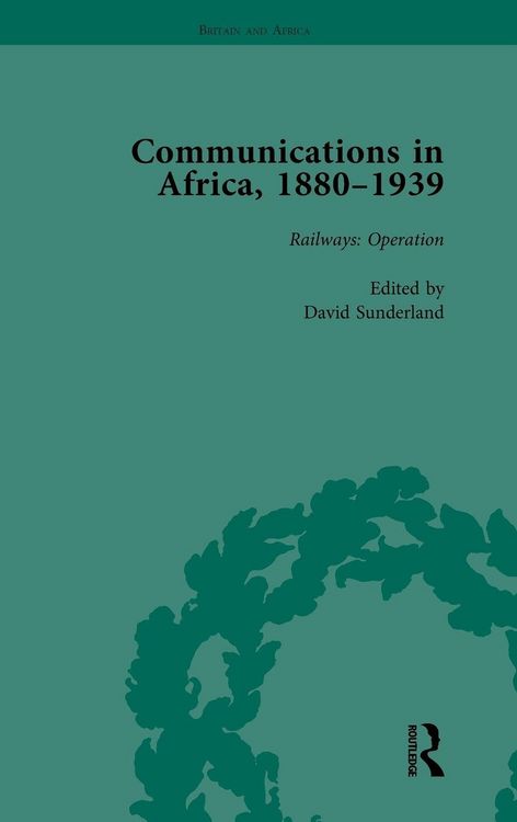 Produktbild: Communications in Africa, 1880-1939, Volume 3