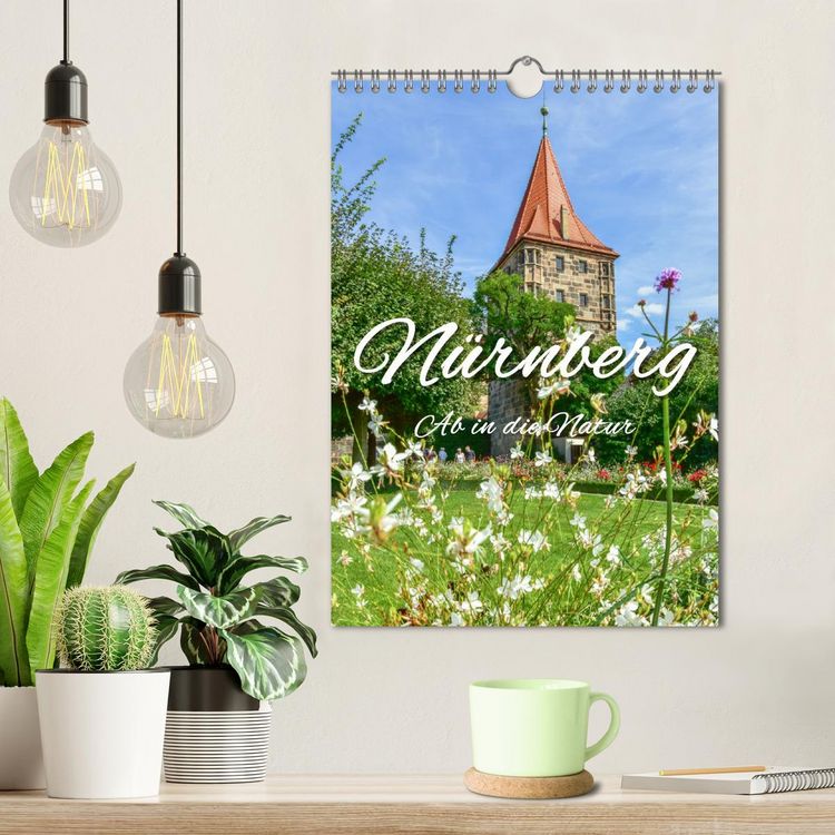 Produktbild: N&uuml;rnberg Ab in die Natur (Wandkalender 2026 DIN A4 hoch), CALVENDO Monatskalender