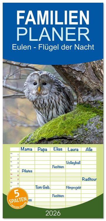 Produktbild: Familienplaner 2026 - Eulen - Fl&uuml;gel der Nacht mit 5 Spalten (Wandkalender, 21 x 45 cm) CALVENDO