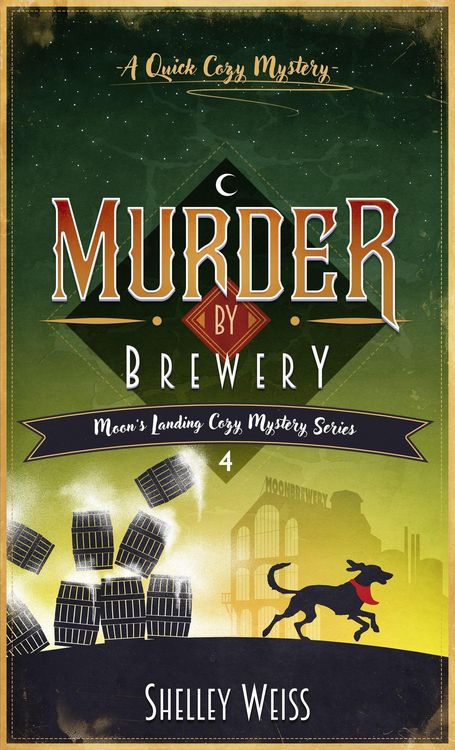 Produktbild: Murder by Brewery (Moon's Landing Cozy Mysteries, #4)