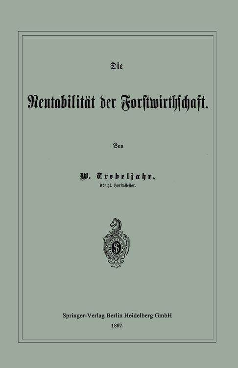 Produktbild: Die Rentabilit&auml;t der Forstwirthschaft