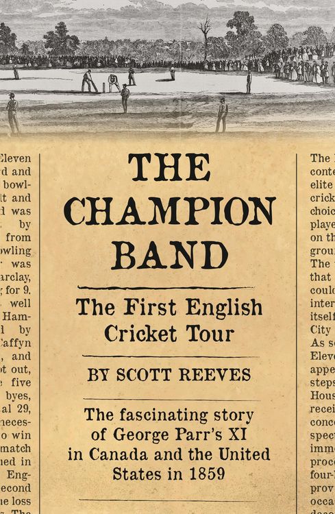 Produktbild: The Champion Band: The First English Cricket Tour