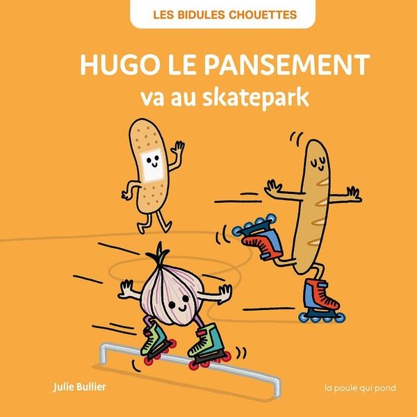 Produktbild: Hugo le pansement va au skatepark