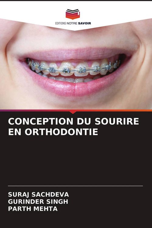 Produktbild: Conception Du Sourire En Orthodontie