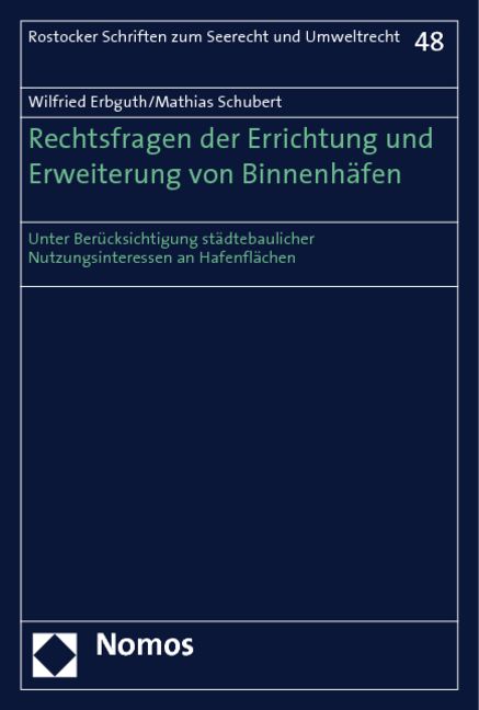 Produktbild: Rechtsfragen der Errichtung und Erweiterung von Binnenh&auml;fen