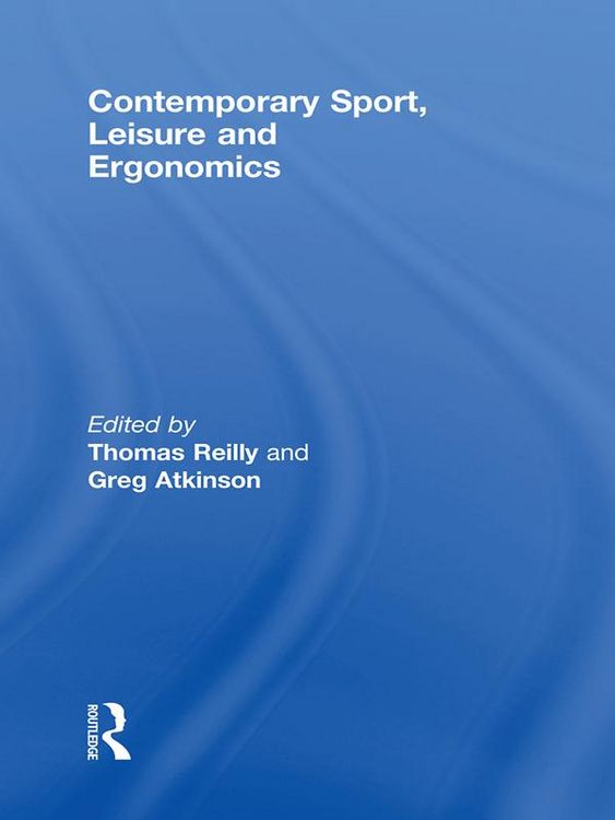 Produktbild: Contemporary Sport, Leisure and Ergonomics