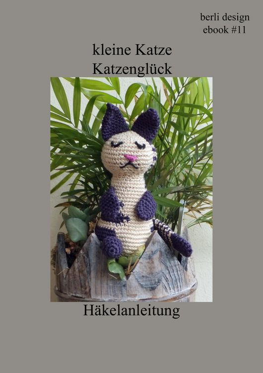 Produktbild: Kleine Katze Katzengl&uuml;ck H&auml;kelanleitung