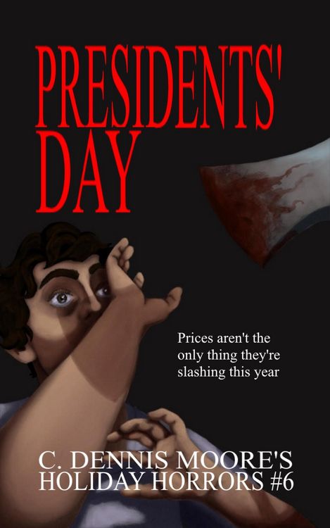 Produktbild: Presidents' Day (Holiday Horrors, #6)