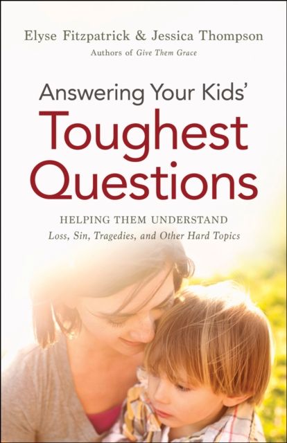 Produktbild: Answering Your Kids' Toughest Questions