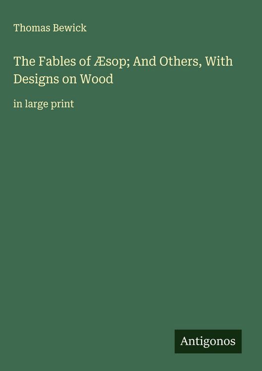 Produktbild: The Fables of &AElig;sop; And Others, With Designs on Wood