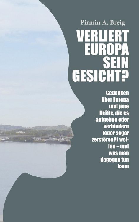 Produktbild: Verliert Europa sein Gesicht?