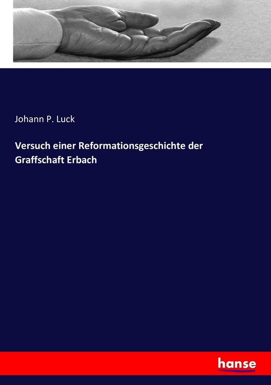 Produktbild: Versuch einer Reformationsgeschichte der Graffschaft Erbach