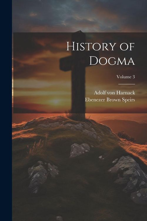 Produktbild: History of Dogma; Volume 3