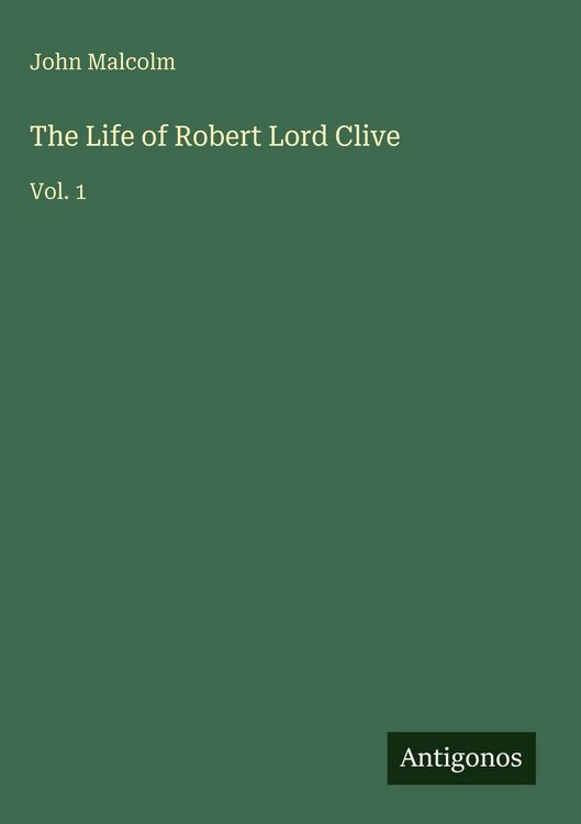 Produktbild: The Life of Robert Lord Clive