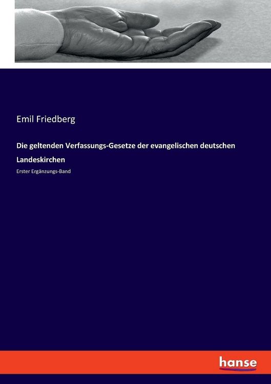 Produktbild: Die geltenden Verfassungs-Gesetze der evangelischen deutschen Landeskirchen