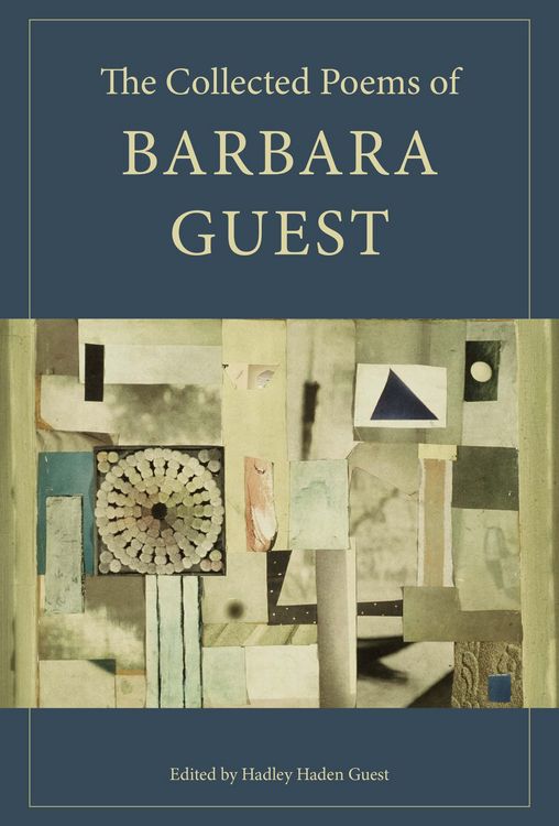 Produktbild: The Collected Poems of Barbara Guest