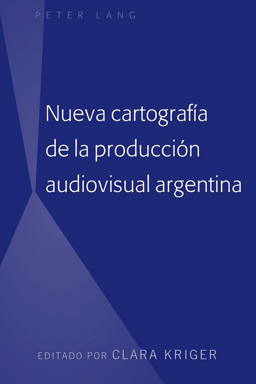 Produktbild: Nueva cartograf&iacute;a de la producci&oacute;n audiovisual argentina