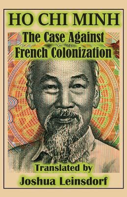 Produktbild: The Case Against French Colonization (Translation): by Ho Chi Minh