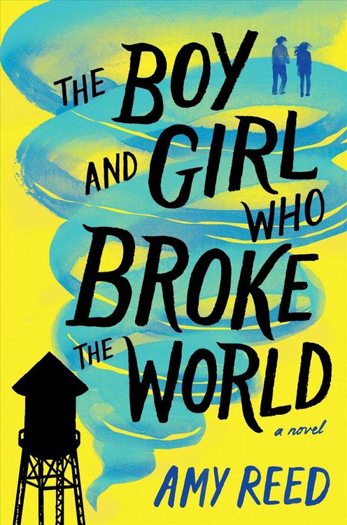 Produktbild: The Boy and Girl Who Broke the World