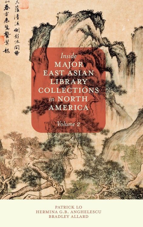Produktbild: Inside Major East Asian Library Collections in North America, Volume 2