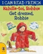Produktbild: Morton, L: Get Dressed, Robbie/Habille-toi, Robbie