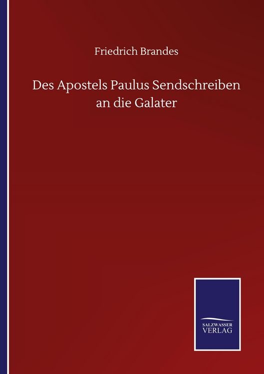 Produktbild: Des Apostels Paulus Sendschreiben an die Galater