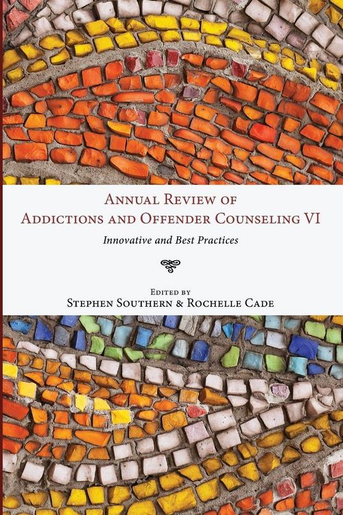 Produktbild: Annual Review of Addictions and Offender Counseling, Volume VI