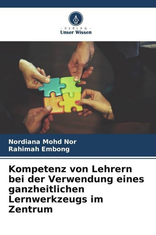Produktbild: Kompetenz von Lehrern bei der Verwendung eines ganzheitlichen Lernwerkzeugs im Zentrum
