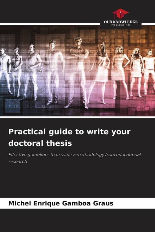 Produktbild: Practical guide to write your doctoral thesis